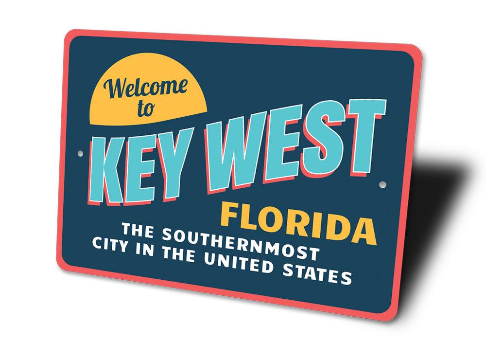Welcome to Key West, Florida — Southernmost Welcome Sign