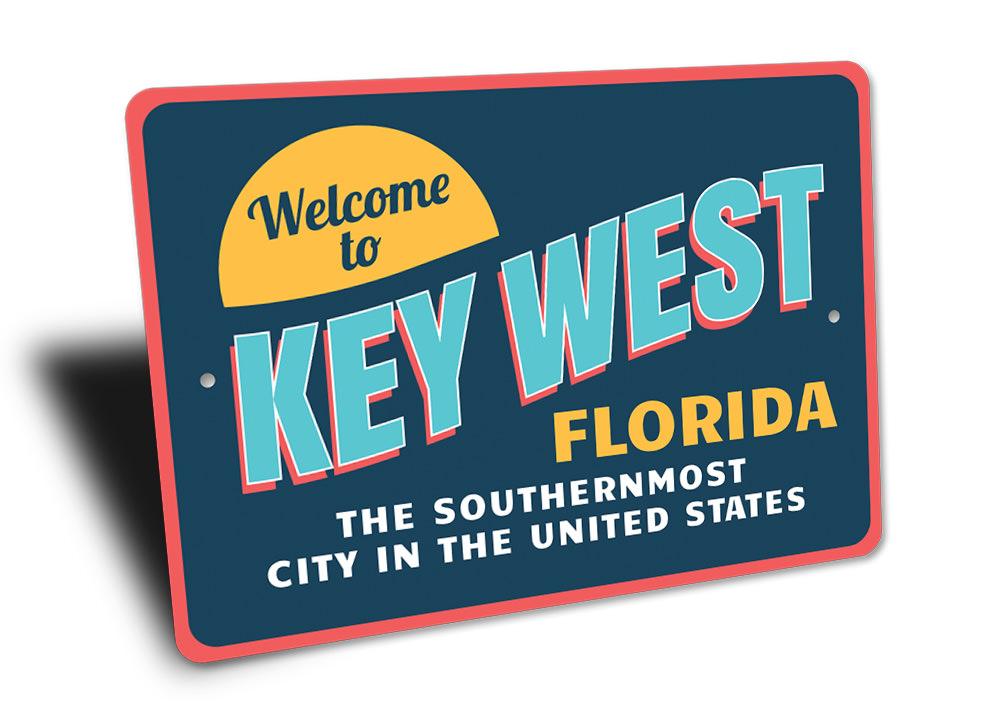 Welcome to Key West, Florida — Southernmost Welcome Sign
